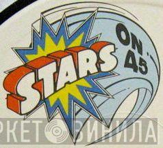 Stars On 45 - Винил CD и Кассеты лейбла Stars On 45 на сайте МаркетВинила