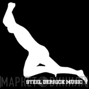 Steel Derrick Music - Винил CD и Кассеты лейбла Steel Derrick Music на сайте МаркетВинила