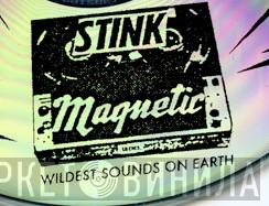 Stink Magnetic - Винил CD и Кассеты лейбла Stink Magnetic на сайте МаркетВинила
