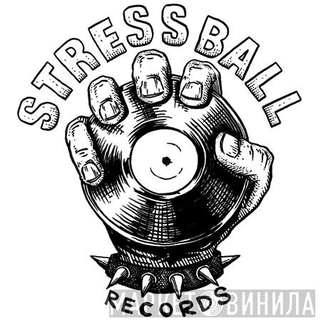 Stressball Records - Винил CD и Кассеты лейбла Stressball Records на сайте МаркетВинила