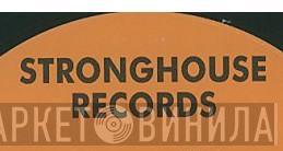 Stronghouse Records - Винил CD и Кассеты лейбла Stronghouse Records на сайте МаркетВинила