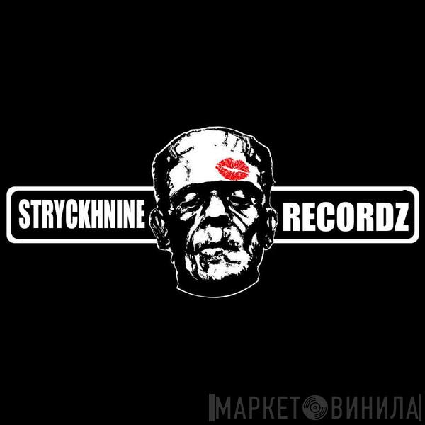 Stryckhnine Recordz - Винил CD и Кассеты лейбла Stryckhnine Recordz на сайте МаркетВинила