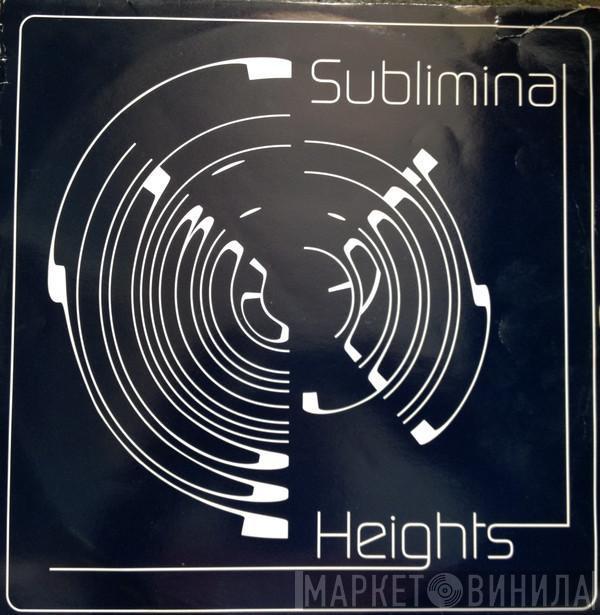 Subliminal Heights Recordings - Винил CD и Кассеты лейбла Subliminal Heights Recordings на сайте МаркетВинила
