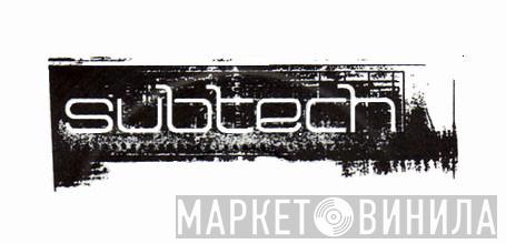 Subtech - Винил CD и Кассеты лейбла Subtech на сайте МаркетВинила