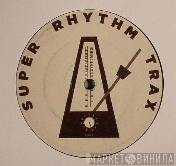 Super Rhythm Trax - Винил CD и Кассеты лейбла Super Rhythm Trax на сайте МаркетВинила