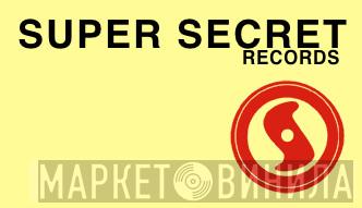 Super Secret Records - Винил CD и Кассеты лейбла Super Secret Records на сайте МаркетВинила