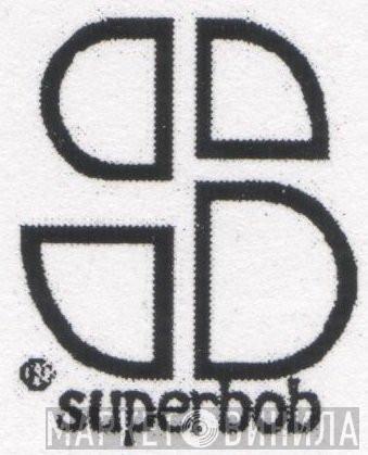 Superbob - Винил CD и Кассеты лейбла Superbob на сайте МаркетВинила