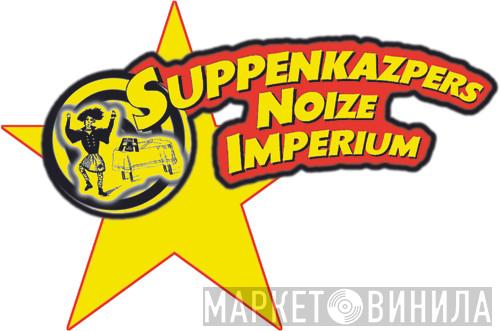 Suppenkazpers Noize Imperium - Винил CD и Кассеты лейбла Suppenkazpers Noize Imperium на сайте МаркетВинила