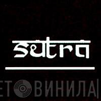 Sutra - Винил CD и Кассеты лейбла Sutra на сайте МаркетВинила