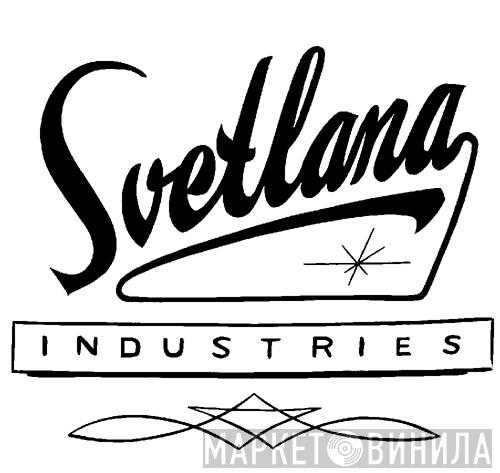 Svetlana Industries - Винил CD и Кассеты лейбла Svetlana Industries на сайте МаркетВинила