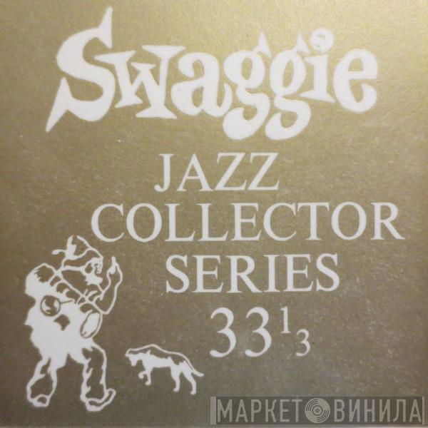 Swaggie Jazz Collector Series - Винил CD и Кассеты лейбла Swaggie Jazz Collector Series на сайте МаркетВинила