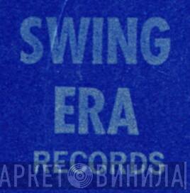 Swing Era Records - Винил CD и Кассеты лейбла Swing Era Records на сайте МаркетВинила
