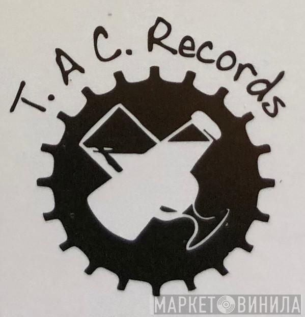 T.AC. Records - Винил CD и Кассеты лейбла T.AC. Records на сайте МаркетВинила