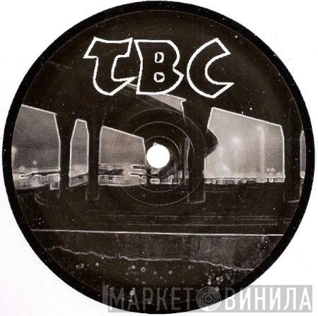 TBC - Винил CD и Кассеты лейбла TBC на сайте МаркетВинила