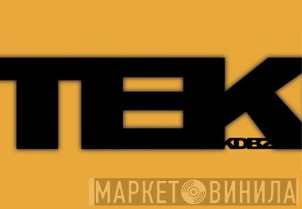 TEKDBZ - Винил CD и Кассеты лейбла TEKDBZ на сайте МаркетВинила