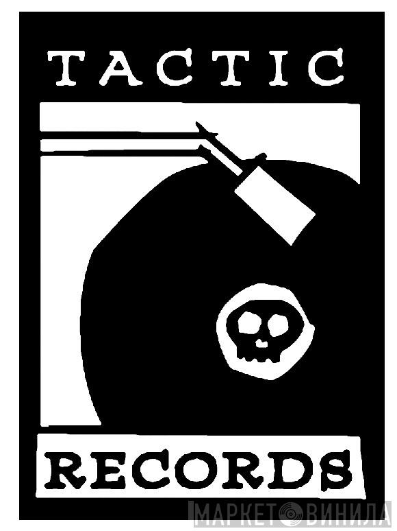 Tactic Records - Винил CD и Кассеты лейбла Tactic Records на сайте МаркетВинила