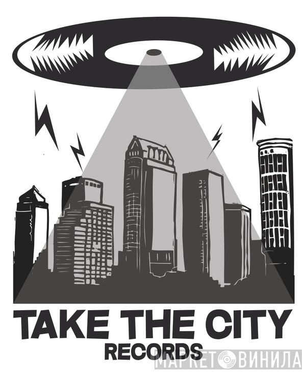 Take The City Records - Винил CD и Кассеты лейбла Take The City Records на сайте МаркетВинила