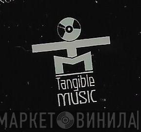 Tangible Music - Винил CD и Кассеты лейбла Tangible Music на сайте МаркетВинила