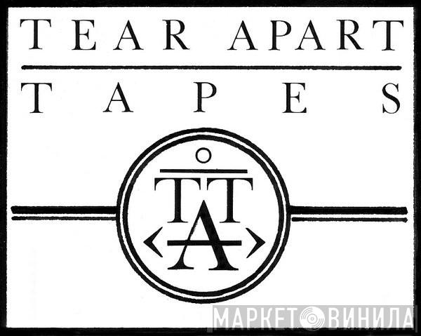 Tear Apart Tapes - Винил CD и Кассеты лейбла Tear Apart Tapes на сайте МаркетВинила