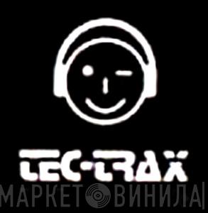 Tec-Trax - Винил CD и Кассеты лейбла Tec-Trax на сайте МаркетВинила