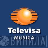 Televisa Musica - Винил CD и Кассеты лейбла Televisa Musica на сайте МаркетВинила