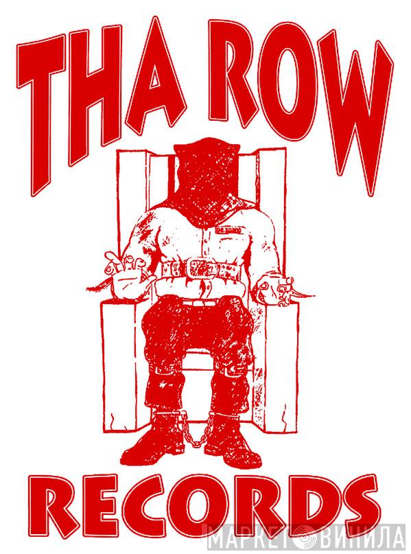 Tha Row Records - Винил CD и Кассеты лейбла Tha Row Records на сайте МаркетВинила