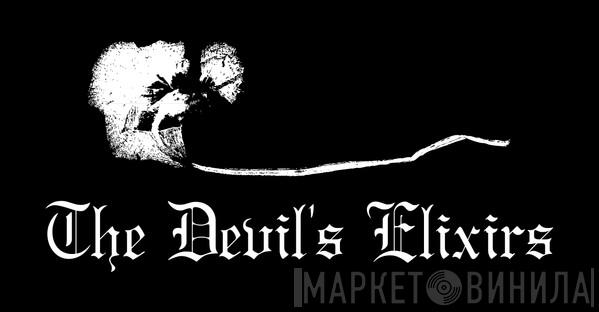 The Devil's Elixirs - Винил CD и Кассеты лейбла The Devil's Elixirs на сайте МаркетВинила