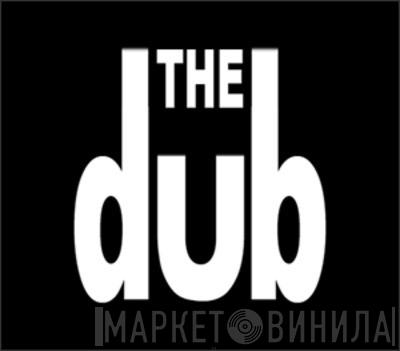 The Dub - Винил CD и Кассеты лейбла The Dub на сайте МаркетВинила