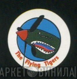The Flying Tigers - Винил CD и Кассеты лейбла The Flying Tigers на сайте МаркетВинила