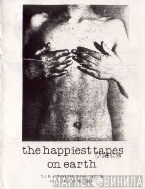 The Happiest Tapes On Earth - Винил CD и Кассеты лейбла The Happiest Tapes On Earth на сайте МаркетВинила