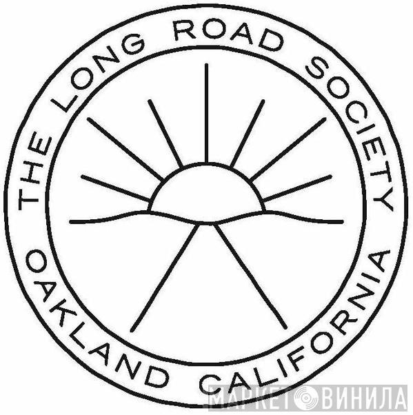 The Long Road Society - Винил CD и Кассеты лейбла The Long Road Society на сайте МаркетВинила
