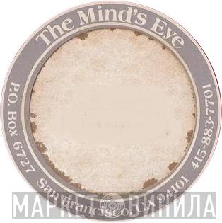 The Mind's Eye - Винил CD и Кассеты лейбла The Mind's Eye на сайте МаркетВинила