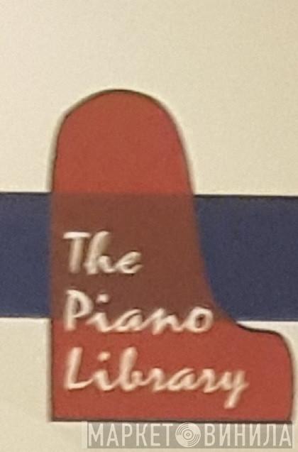 The Piano Library - Винил CD и Кассеты лейбла The Piano Library на сайте МаркетВинила