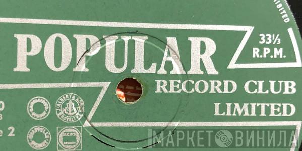 The Popular Record Club Limited - Винил CD и Кассеты лейбла The Popular Record Club Limited на сайте МаркетВинила