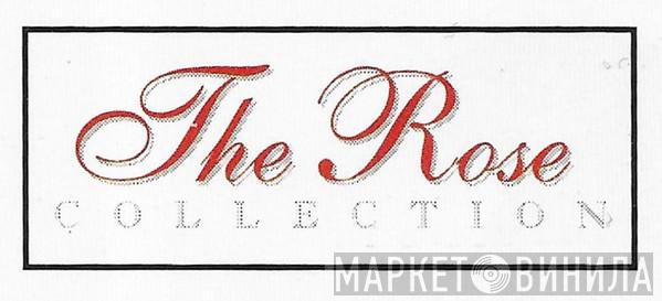 The Rose Collection - Винил CD и Кассеты лейбла The Rose Collection на сайте МаркетВинила
