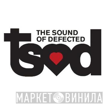 The Sound Of Defected - Винил CD и Кассеты лейбла The Sound Of Defected на сайте МаркетВинила