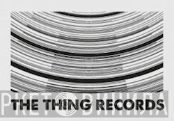 The Thing Records - Винил CD и Кассеты лейбла The Thing Records на сайте МаркетВинила