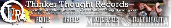 Thinker Thought Records - Винил CD и Кассеты лейбла Thinker Thought Records на сайте МаркетВинила