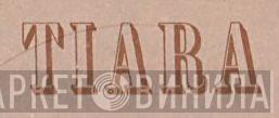 Tiara Records - Винил CD и Кассеты лейбла Tiara Records на сайте МаркетВинила
