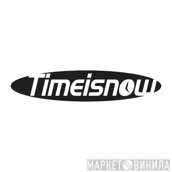 Timeisnow - Винил CD и Кассеты лейбла Timeisnow на сайте МаркетВинила