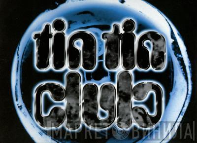 Tin Tin Club - Винил CD и Кассеты лейбла Tin Tin Club на сайте МаркетВинила