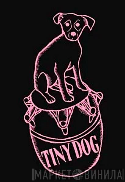 Tiny Dog Records - Винил CD и Кассеты лейбла Tiny Dog Records на сайте МаркетВинила