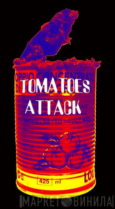Tomatoes Attack - Винил CD и Кассеты лейбла Tomatoes Attack на сайте МаркетВинила