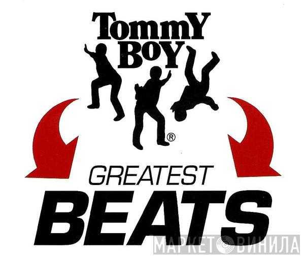 Tommy Boy Greatest Beats - Винил CD и Кассеты лейбла Tommy Boy Greatest Beats на сайте МаркетВинила