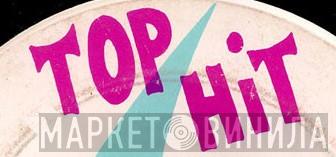 Top Hit - Винил CD и Кассеты лейбла Top Hit на сайте МаркетВинила