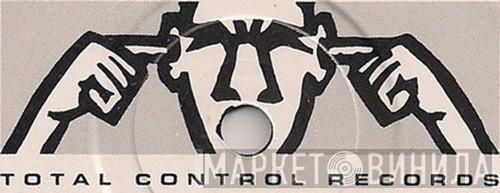 Total Control Records  - Винил CD и Кассеты лейбла Total Control Records (4) на сайте МаркетВинила