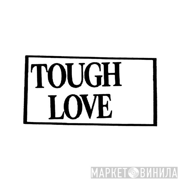 Tough Love Records - Винил CD и Кассеты лейбла Tough Love Records на сайте МаркетВинила
