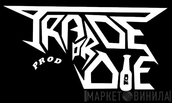 Trade Or Die Prod - Винил CD и Кассеты лейбла Trade Or Die Prod на сайте МаркетВинила