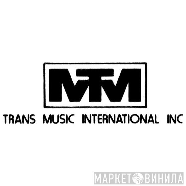 Trans Music International, Inc. - Винил CD и Кассеты лейбла Trans Music International, Inc. на сайте МаркетВинила