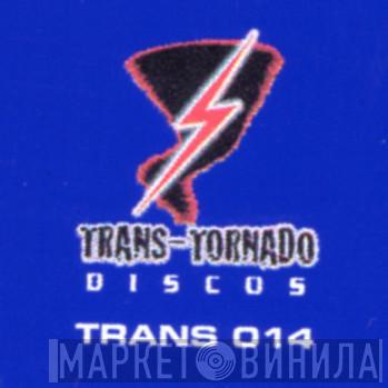 Trans-Tornado Discos - Винил CD и Кассеты лейбла Trans-Tornado Discos на сайте МаркетВинила